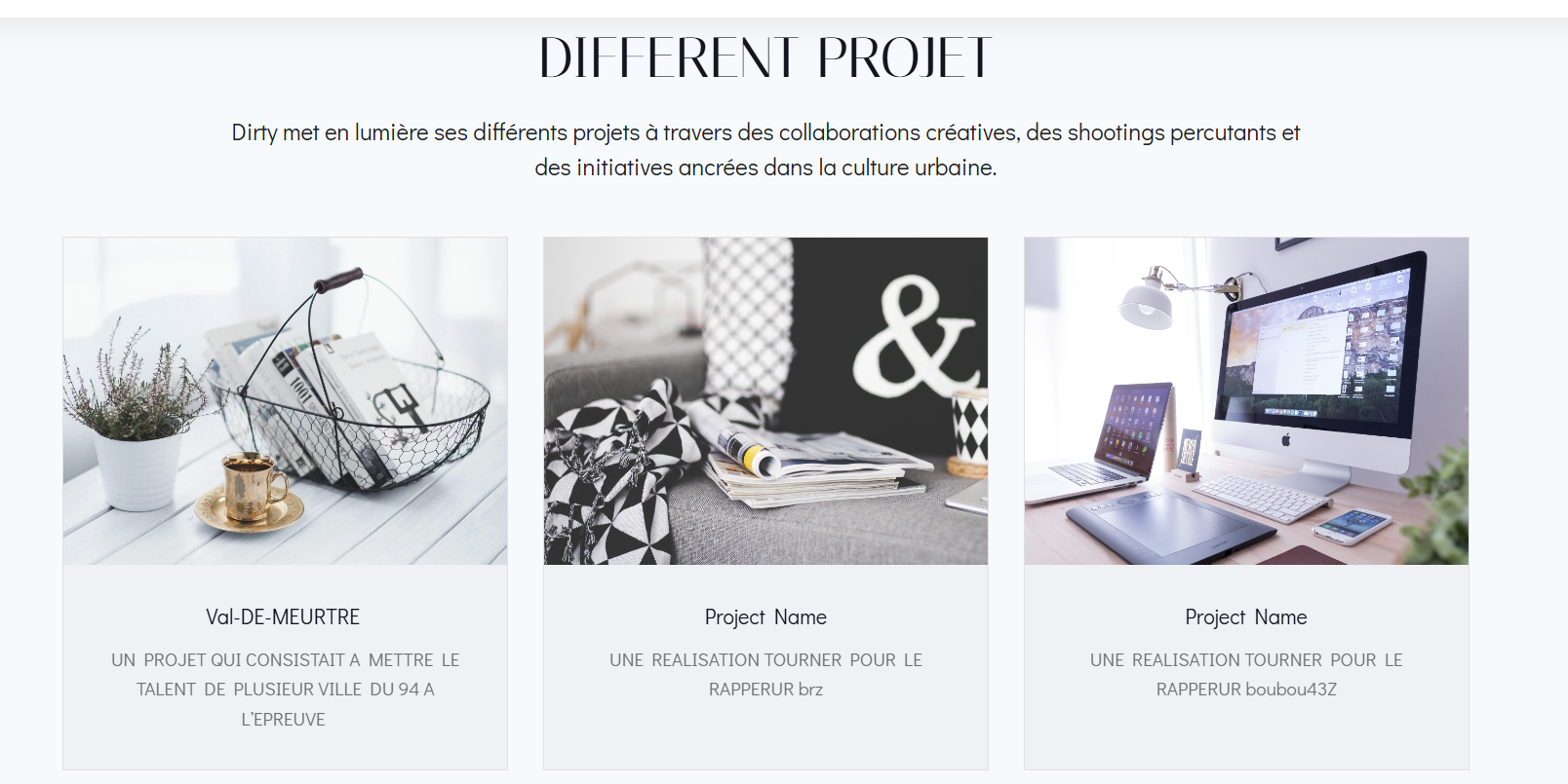 Les différents projets